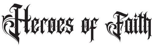 Heroes of Faith